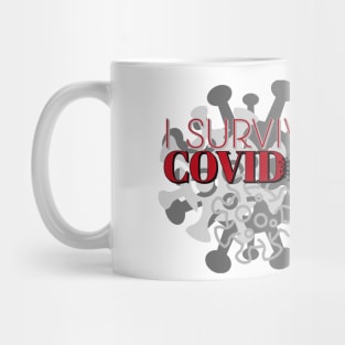 I Survived Covid-19! Mug